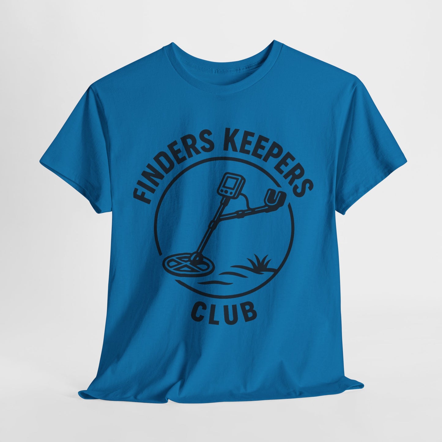 Finders Keepers Club T-Shirt – Funny Metal Detecting Shirt for Treasure Hunters & Detectorists