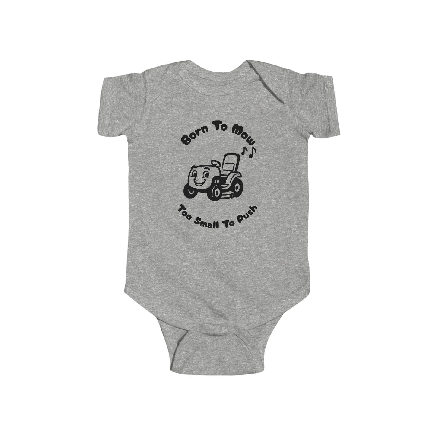 Born to Mow, Too Small to Push – Funny Lawn Mower Baby Onesie