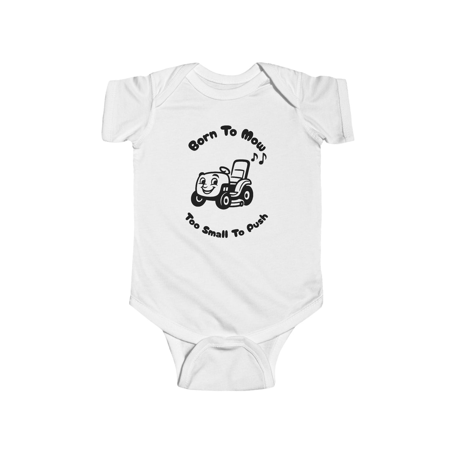 Born to Mow, Too Small to Push – Funny Lawn Mower Baby Onesie