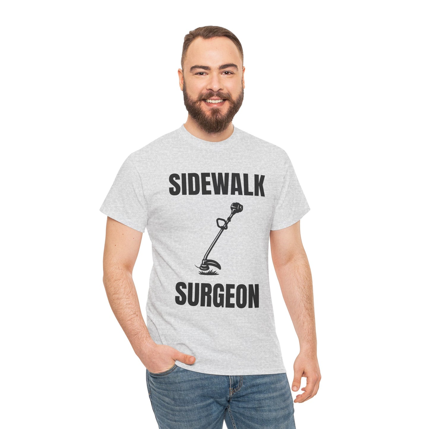 Sidewalk Surgeon – Funny Weed Whacking T-Shirt for Lawn Pros & Yard Dads