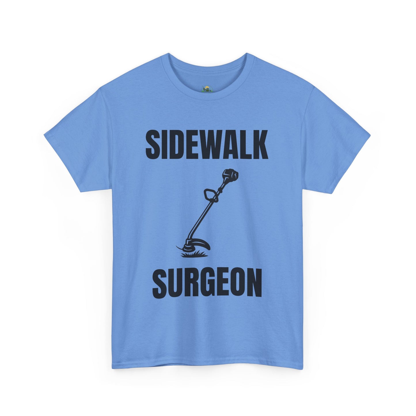 Sidewalk Surgeon – Funny Weed Whacking T-Shirt for Lawn Pros & Yard Dads