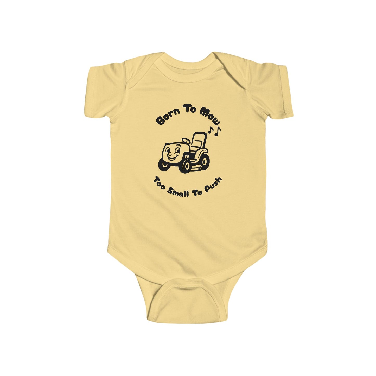 Born to Mow, Too Small to Push – Funny Lawn Mower Baby Onesie