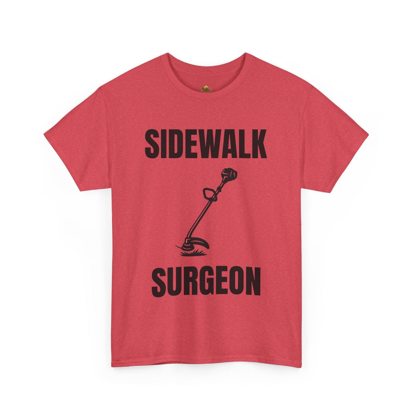 Sidewalk Surgeon – Funny Weed Whacking T-Shirt for Lawn Pros & Yard Dads
