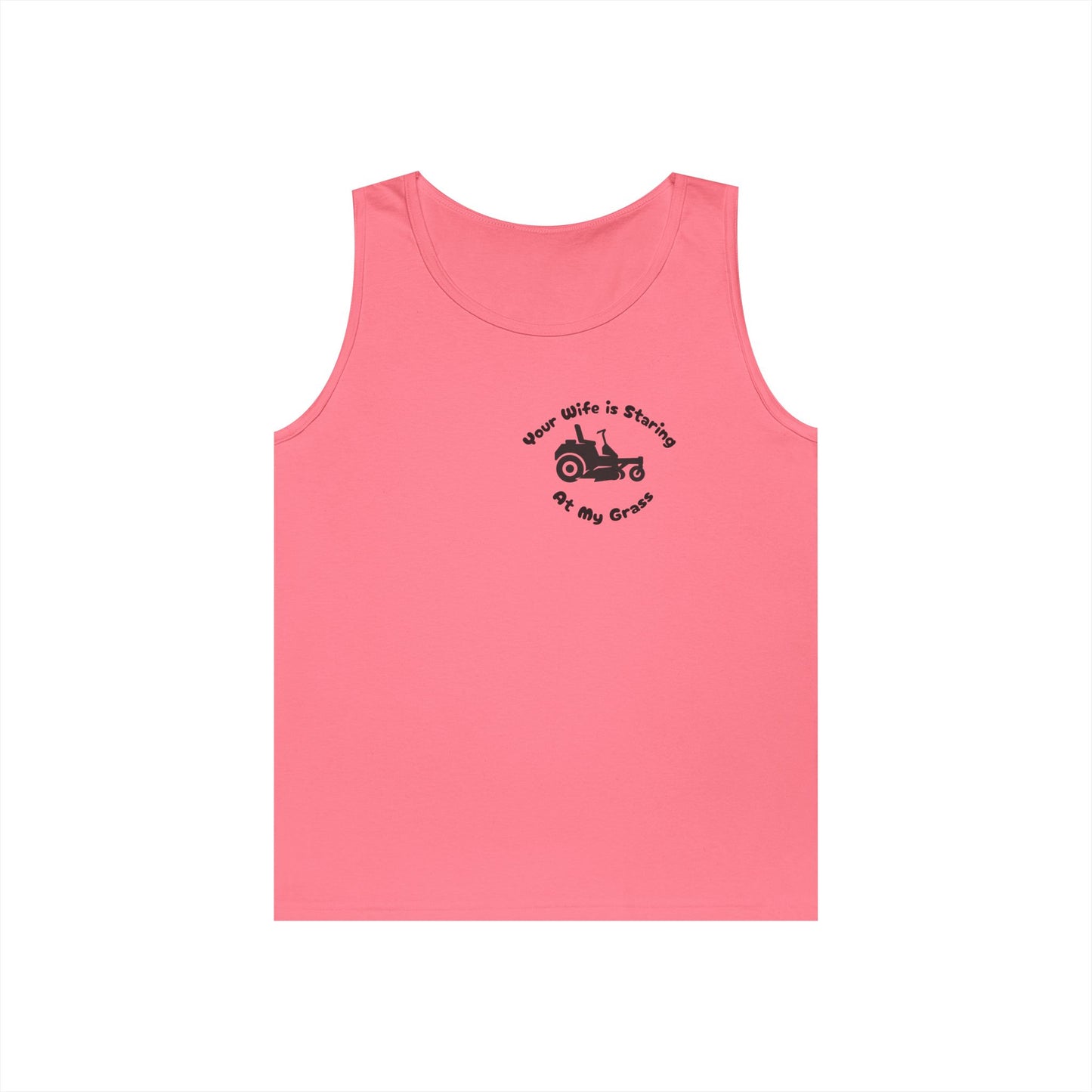 “Your Wife Is Staring at My Grass” Funny Lawn Care Tank Top – Unisex Cotton Sleeveless Shirt