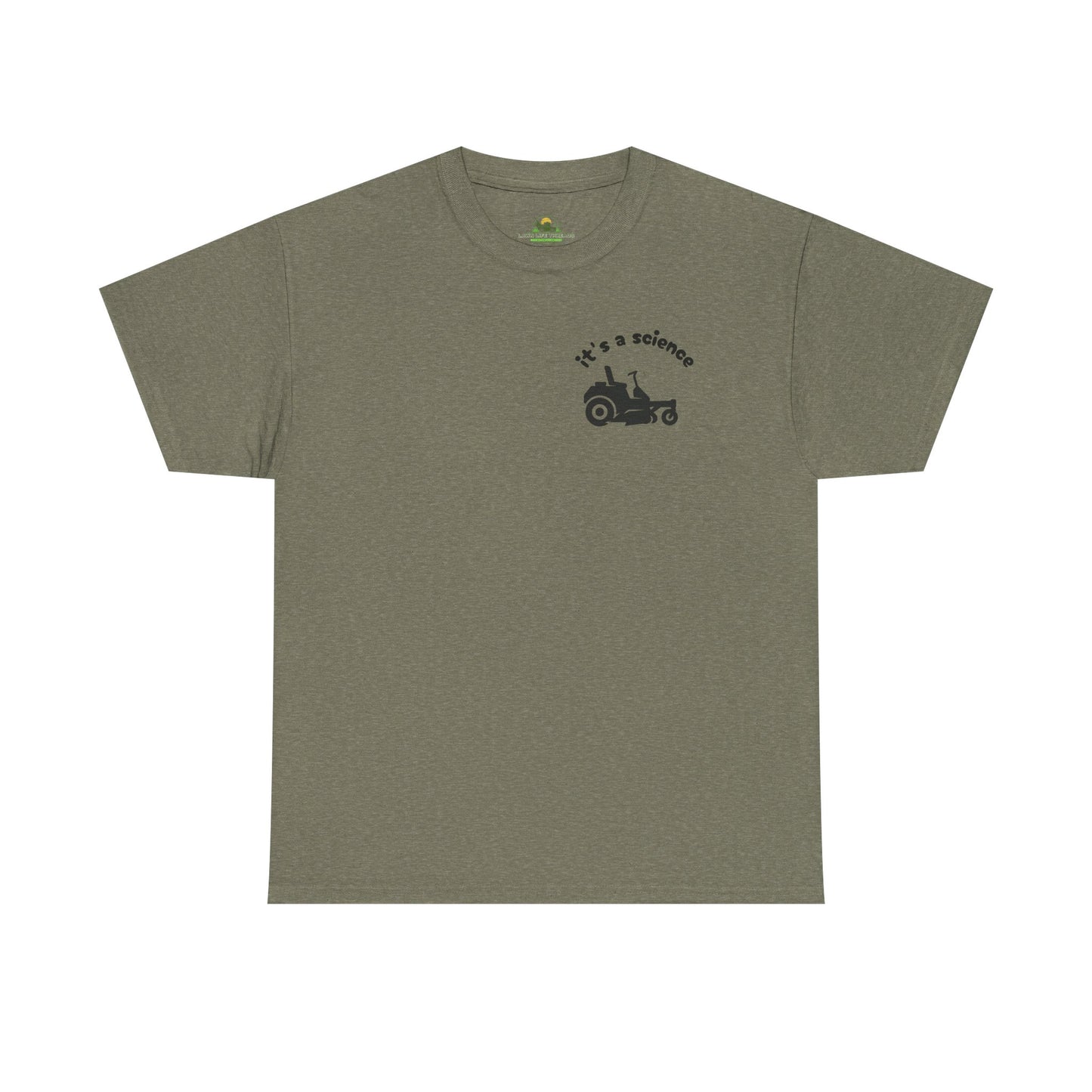 It’s a Science – Funny Zero Turn Lawn Mowing Tee